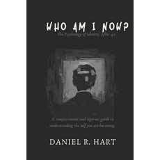 (영문도서)Who Am I Now?: The Psychology of Rebuilding Your Identity in Midlife - A Science... Paperback, Independently Published, English, 9798198841284