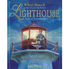 Lighthouse: A Story of Remembrance Hardcover, North Winds Press