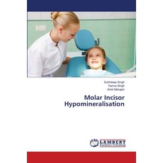 (영문도서)Molar Incisor Hypomineralisation Paperback, LAP Lambert Academic Publis..., English, 9786202179676