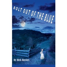 (영문도서)Bolt Out Of The Blue Paperback, Draft2digital, English, 9798232804268