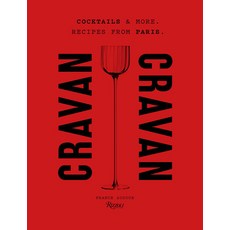 (영문도서)Cravan: Cocktails and More: Recipes from Paris Hardcover, Rizzoli International Publi..., English, 9780847876495
