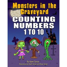 Monsters in the Graveyard. Counting 1 to 10 Paperback, Independently Published