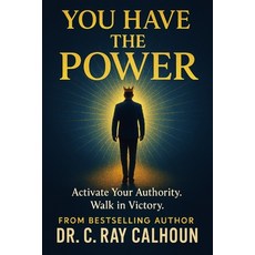 (英文圖書)You Have the Power!: Walking in Authority Over the Power of the Enemy 平裝版, Independently Published, 英文