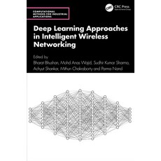 (外文書)Deep Learning Approaches in Intelligent Wireless Networking Hardcover, CRC Press, English