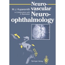 (영문도서) Neuro-Vascular Neuro-Ophthalmology Paperback, Springer, English, 9783642776229