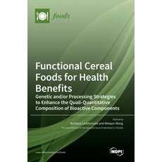 (영문도서)Functional Cereal Foods for Health Benefits: Genetic and/or Processing Strategie... Hardcover, Mdpi AG, English, 9783036547817