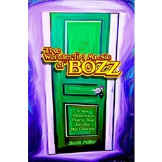 (영문도서) The Wonderful Music of Bozz Paperback, Independently Published, English, 9798309613021