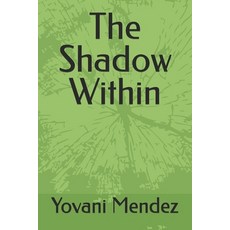 (英文圖書)The Shadow Within 平裝版, Independently Published, 英文
