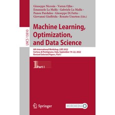 (영문도서) Machine Learning Optimization and Data Science: 8th International Workshop Lod 2022 Certo... Paperback, Springer, English, 9783031255984
