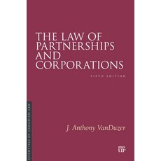 (영문도서)The Law of Partnerships and Corporations: Fifth Edition Paperback