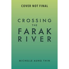 Crossing the Farak River Paperback, Annick Press