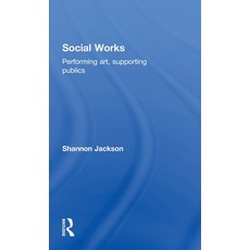 (英文圖書)Social Works: Performing Art Supporting Publics 精裝版, Routledge, 英文