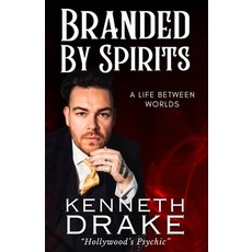 (영문도서)Branded by Spirits: A Life Between Worlds Paperback, Beyond the Fray Publishing, English, 9798892341417