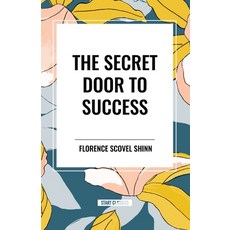 (영문도서) The Secret Door to Success Paperback, Start Classics, English, 9798880920549