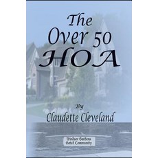 (영문도서)The Over 50 HOA Paperback, Independently Published, English, 9781793358110