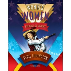 Sybil Ludington Hardcover, Purple Toad Publishing, English, 9781624694516