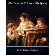 (영문도서) The Laws of Tzitzis-Workbook Paperback, Createspace Independent Pub..., English, 9781519772848