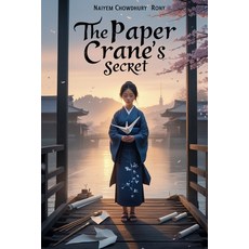 (英文圖書)The Paper Crane's Secret 平裝版, Independently Published, 英文