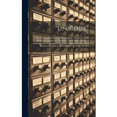 (영문도서) "Unicode".: The Universal Telegraphic Phrase-Book. a Code of Cypher Words for Commercial Dom... Hardcover, Legare Street Press, English, 9781019400616