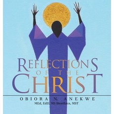 (英文圖書)Reflections of the Christ 精裝版, Xlibris Us, 英文