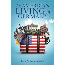 (英文圖書)An American Living in Germany 平裝版, Xulon Press, 英文