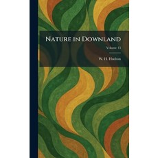 (外文書)Nature in Downland Hardcover, Tradd Street Press, English