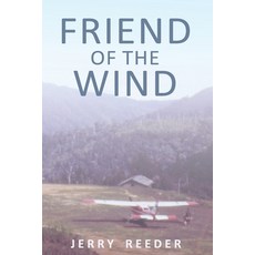 Friend of the Wind Paperback, Independently Published, English, 9798694698146