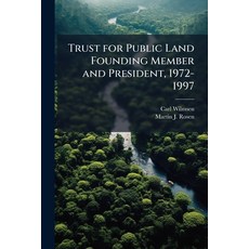 (英文圖書)Trust for Public Land Founding Member and President 1972-1997 平裝版, Hutson Street Press, 英文