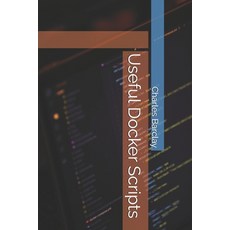 (英文圖書)Useful Docker Scripts 平裝版, Independently Published, 英文