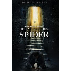 (英文圖書)Never Mind the Cobwebs . . . Help Me Kill this Spider 平裝版, Sunday Morning Ministries, 英文