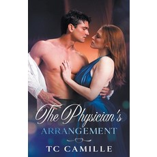 (영문도서) The Physician's Arrangement Paperback, Tc Camille, English, 9798215500514