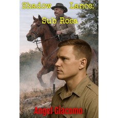 (영문도서)Shadow Lance: Sub Rosa Paperback, 1st Battalion Publishing, English, 9798994502310