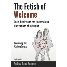 (英文圖書)The Fetish of Welcome 平裝版, Independently Published, 英文