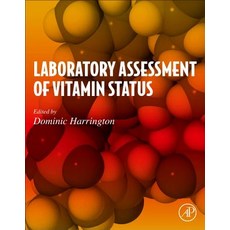 (영문도서) Laboratory Assessment of Vitamin Status Paperback, Academic Press, English, 9780128130506