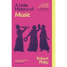 (영문도서) A Little History of Music Paperback, Yale University Press, English, 9780300279085