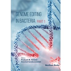 (영문도서) Genome Editing in Bacteria (Part 1) Paperback, Bentham Science Publishers, English, 9789815165692