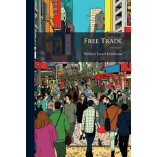 (英文圖書)Free Trade 平裝版, Nabu Press, 英文