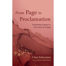 (영문도서) From Page to Proclamation Hardcover, Pickwick Publications, English, 9798385220274