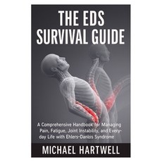 (英文圖書)The EDS Survival Guide: A Comprehensive Handbook for Managing Pain Fatigue Joi... 平裝版, Independently Published, English