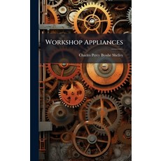 (영문도서)Workshop Appliances Hardcover, Hutson Street Press, English, 9781023777506