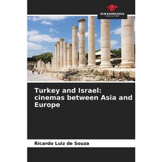 (英文圖書)Turkey and Israel: cinemas between Asia and Europe 平裝版, Our Knowledge Publishing, 英文