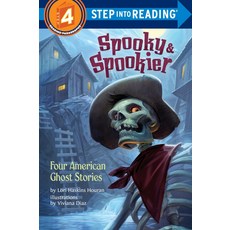[원서] Spooky & Spookier: Four American Ghost Stories (Step into Reading)