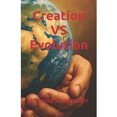 (영문도서)Creation VS Evolution Paperback, Independently Published, English, 9798274339957