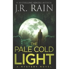 The Pale Cold Light Paperback, Independently Published