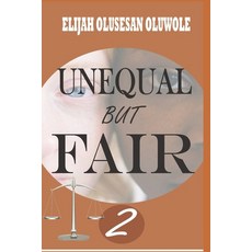 (영문도서) Unequal But Fair 2 Paperback, Independently Published, English, 9798594174726