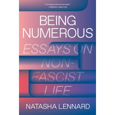 Being Numerous: Essays on Non-Fascist Life Paperback, Verso, English, 9781788734608