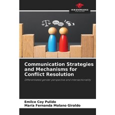 (英文圖書)Communication Strategies and Mechanisms for Conflict Resolution 平裝版, Our Knowledge Publishing, 英文