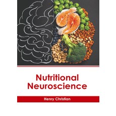 (영문도서) Nutritional Neuroscience Hardcover, American Medical Publishers, English, 9798887403458