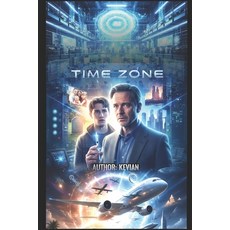(영문도서)Time Zone Paperback, Independently Published, English, 9798241437457