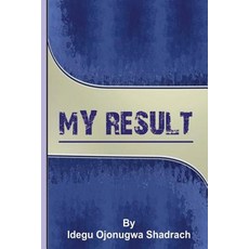 (영문도서) My Result Paperback, Createspace Independent Pub..., English, 9781974574841